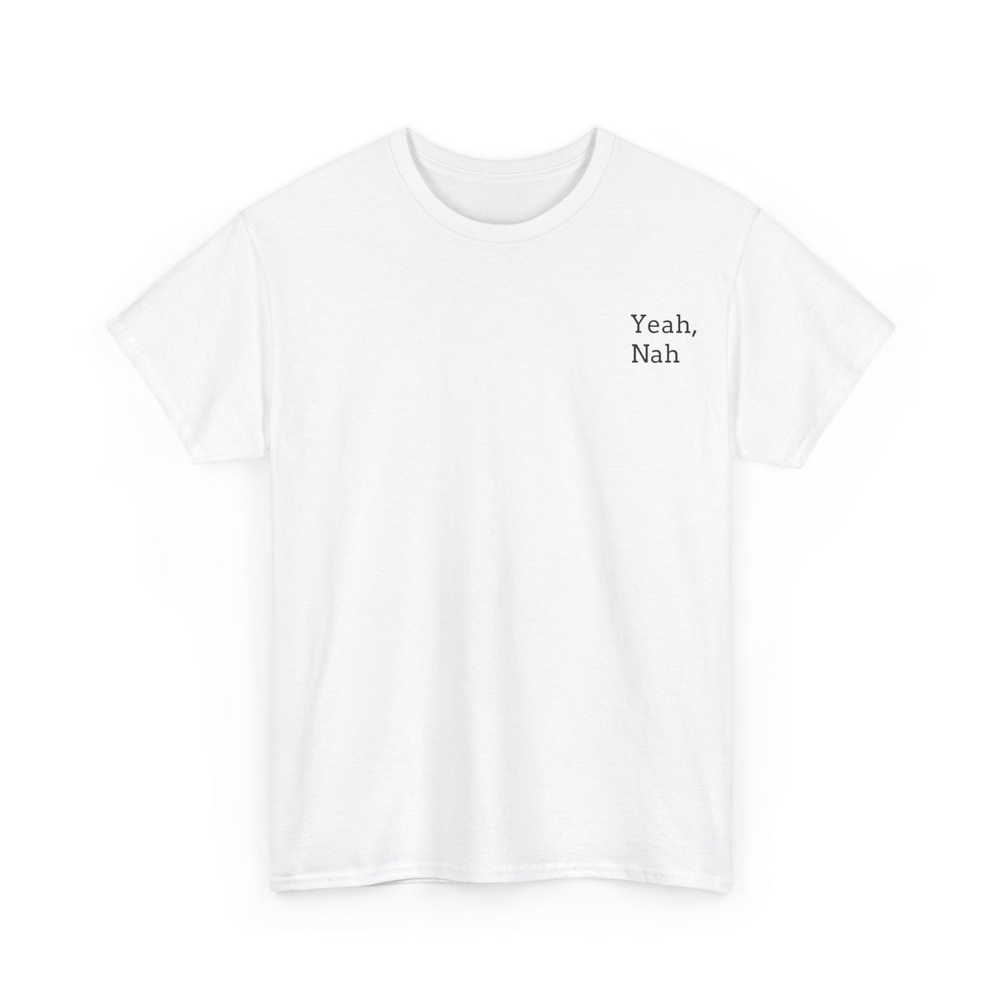 Yeah, Nah Cotton Tee